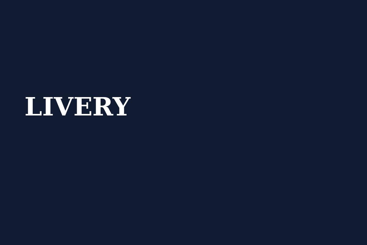 Livery